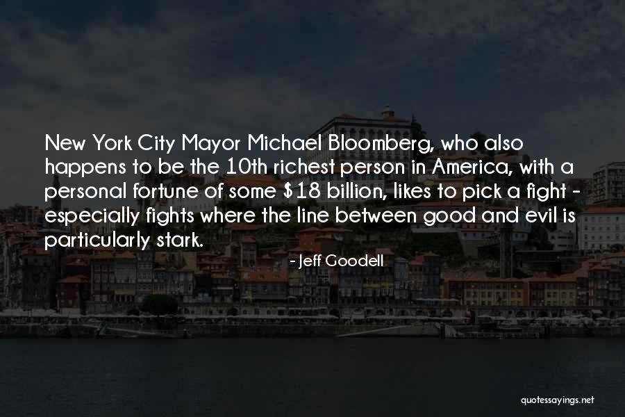 New York Mayor Quotes By Jeff Goodell