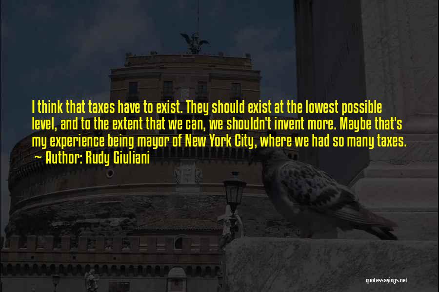 New York Mayor Quotes By Rudy Giuliani