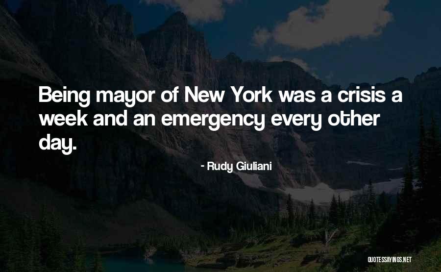 New York Mayor Quotes By Rudy Giuliani