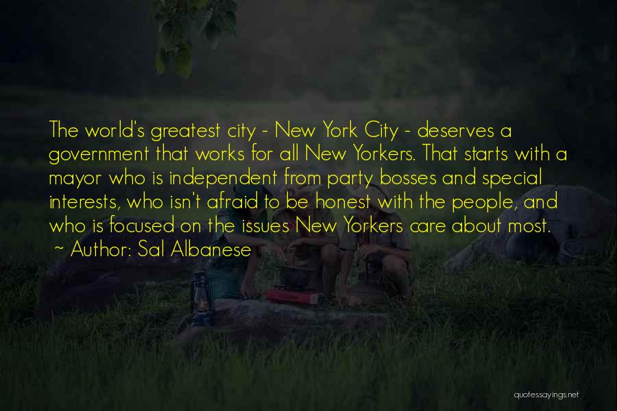 New York Mayor Quotes By Sal Albanese