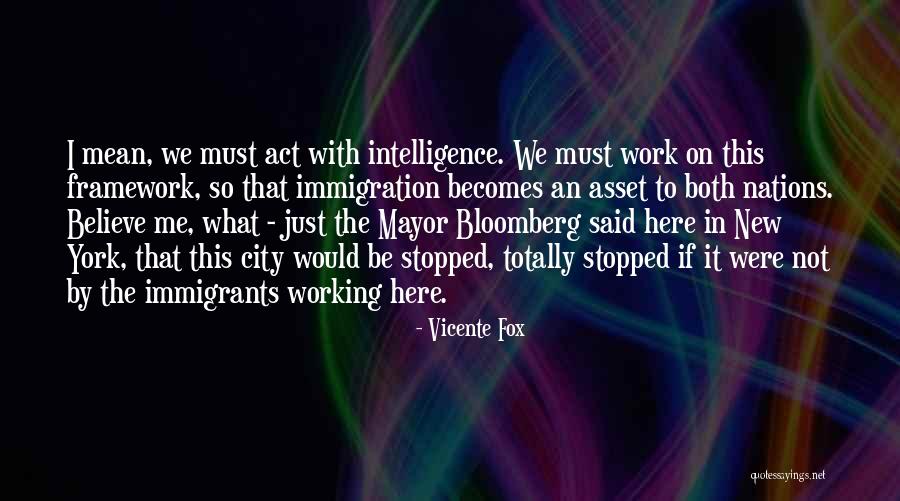 New York Mayor Quotes By Vicente Fox New York Mayor Quotes By Vicente Fox