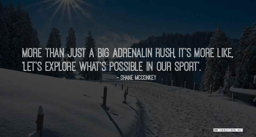 New York Minute Funny Quotes By Shane McConkey New York Minute Funny Quotes By Shane McConkey