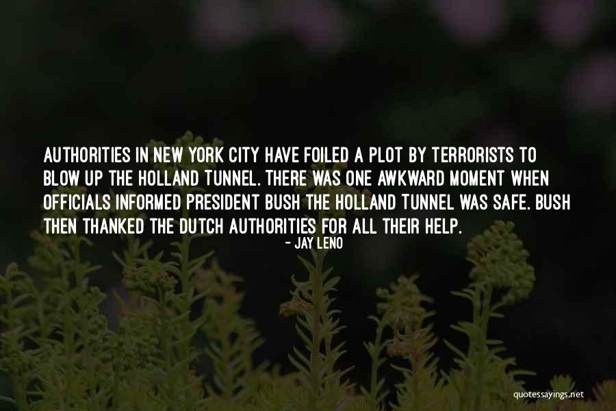 New York Moment Quotes By Jay Leno New York Moment Quotes By Jay Leno