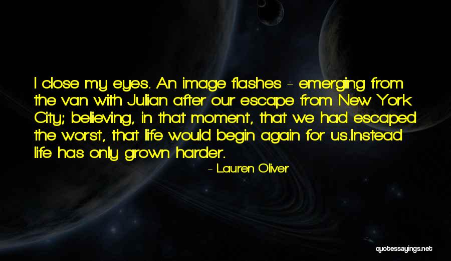 New York Moment Quotes By Lauren Oliver New York Moment Quotes By Lauren Oliver