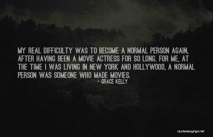 New York Movie Quotes By Grace Kelly New York Movie Quotes By Grace Kelly
