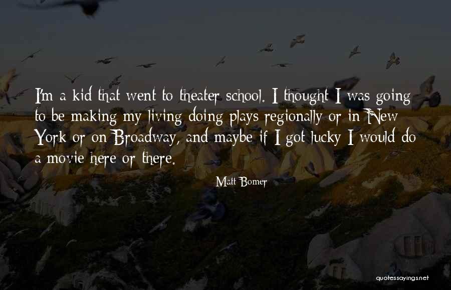 New York Movie Quotes By Matt Bomer New York Movie Quotes By Matt Bomer