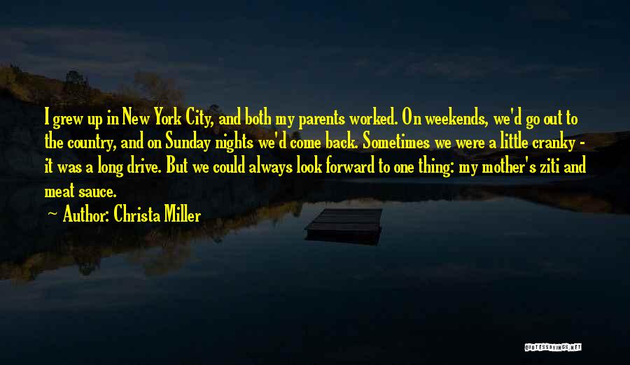 New York Nights Quotes By Christa Miller