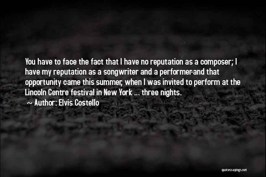 New York Nights Quotes By Elvis Costello