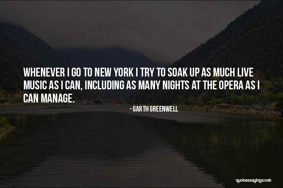 New York Nights Quotes By Garth Greenwell