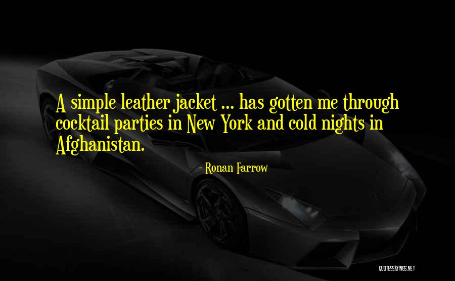 New York Nights Quotes By Ronan Farrow