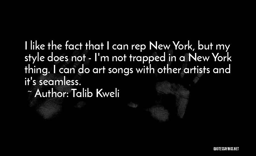 New York Song Quotes By Talib Kweli