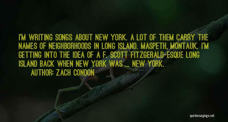 New York Song Quotes By Zach Condon