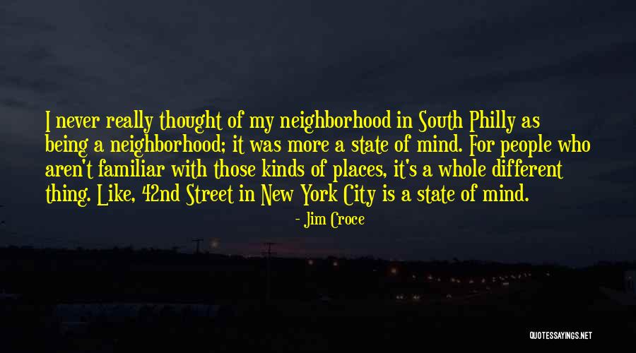 New York State Of Mind Quotes By Jim Croce New York State Of Mind Quotes By Jim Croce