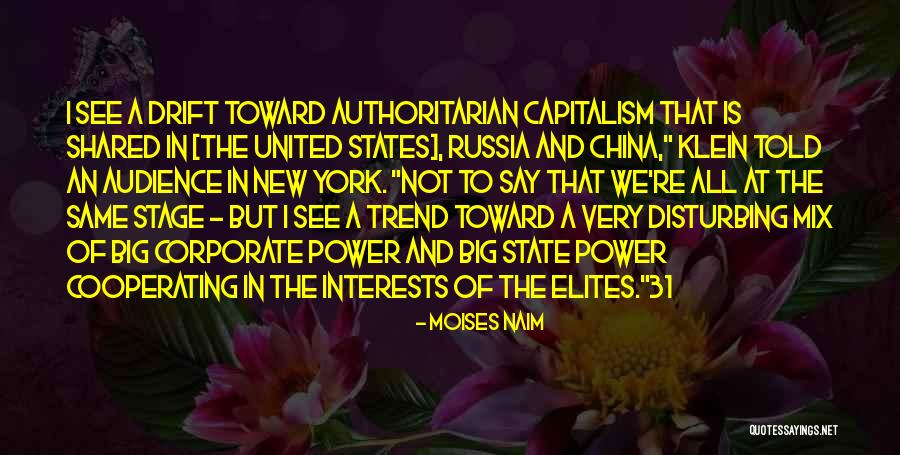 New York State Quotes By Moises Naim New York State Quotes By Moises Naim