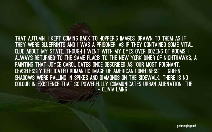 New York State Quotes By Olivia Laing New York State Quotes By Olivia Laing