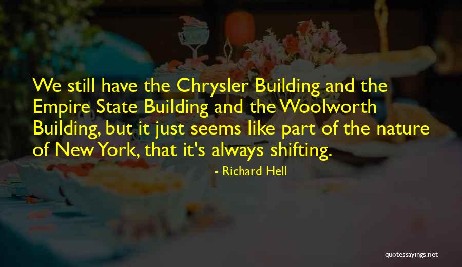 New York State Quotes By Richard Hell New York State Quotes By Richard Hell