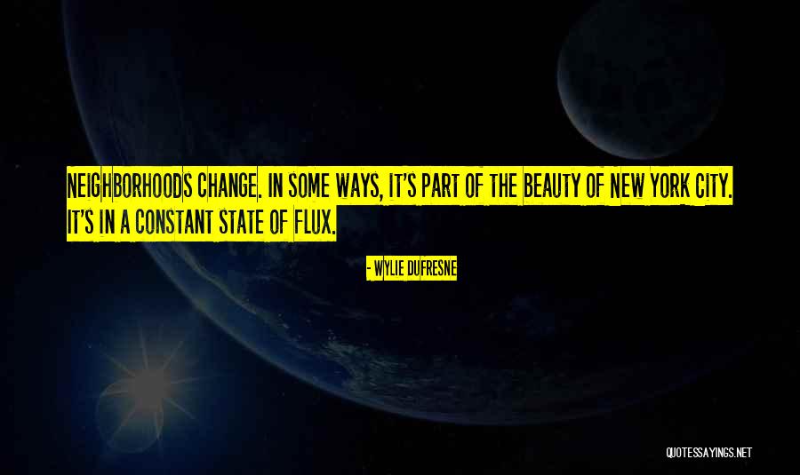 New York State Quotes By Wylie Dufresne New York State Quotes By Wylie Dufresne
