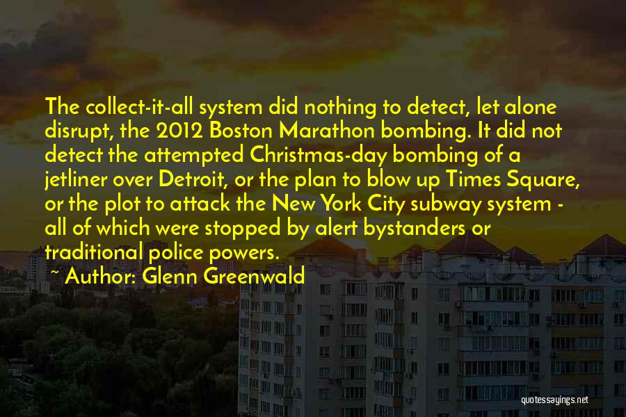New York Subway Quotes By Glenn Greenwald