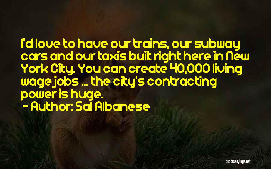 New York Subway Quotes By Sal Albanese