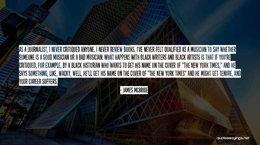 New York Times Book Review Quotes By James McBride New York Times Book Review Quotes By James McBride