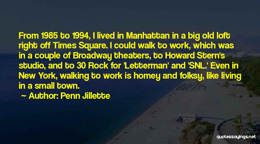 New York Times Square Quotes By Penn Jillette