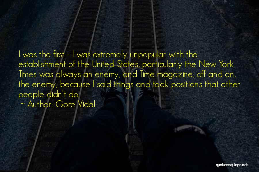 New York Times V. United States Quotes By Gore Vidal