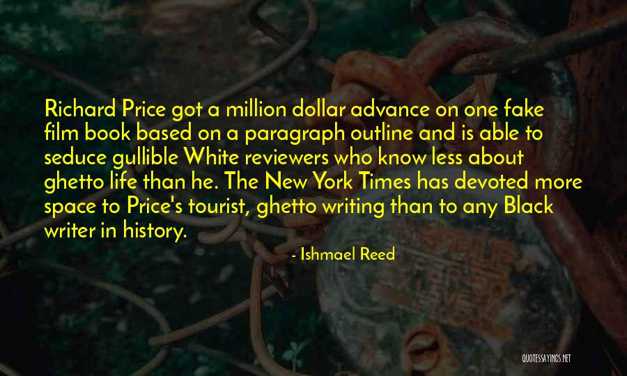 New York Tourist Quotes By Ishmael Reed