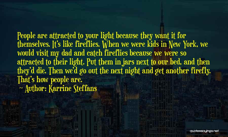 New York Visit Quotes By Karrine Steffans