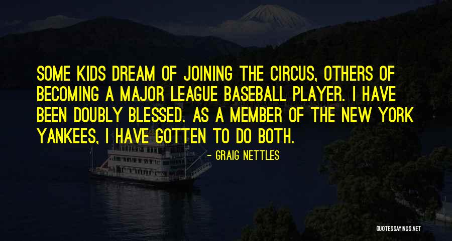New York Yankees Quotes By Graig Nettles New York Yankees Quotes By Graig Nettles