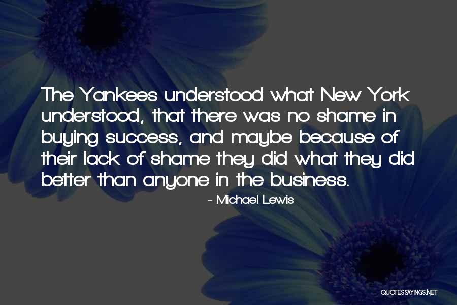New York Yankees Quotes By Michael Lewis New York Yankees Quotes By Michael Lewis