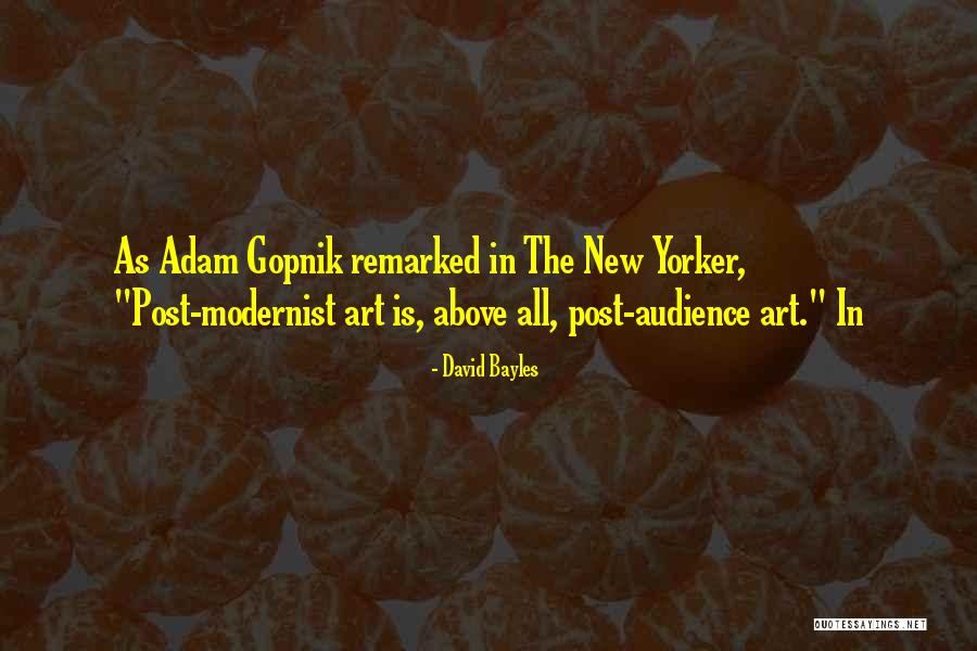 New Yorker Quotes By David Bayles New Yorker Quotes By David Bayles