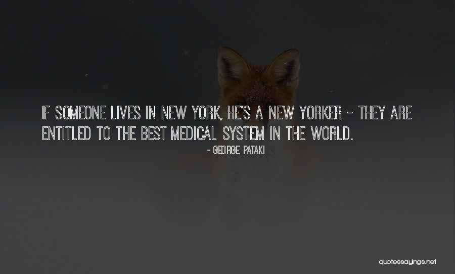 New Yorker Quotes By George Pataki New Yorker Quotes By George Pataki