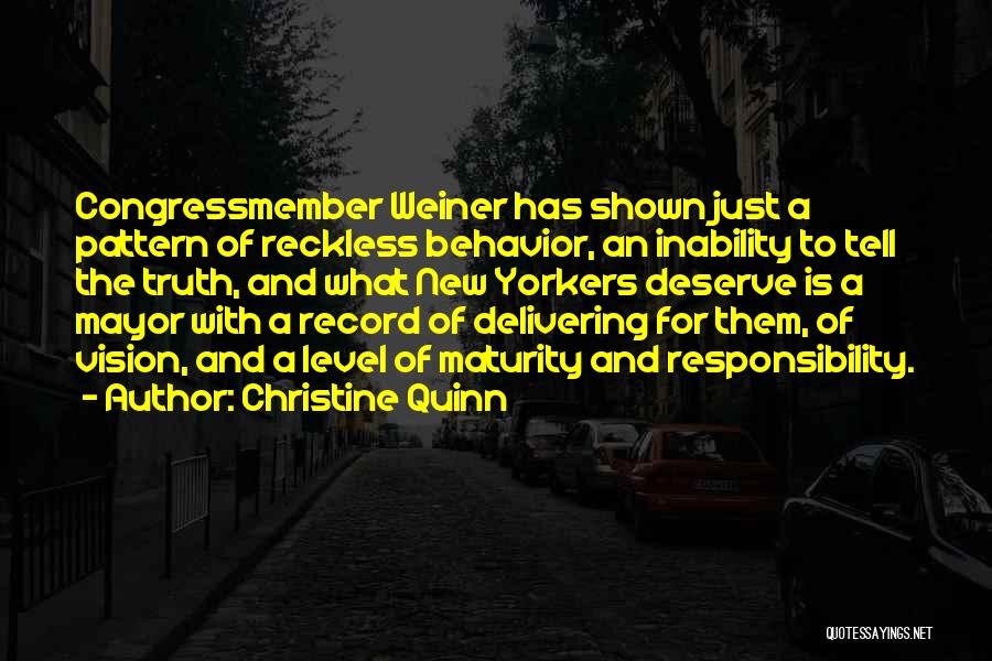 New Yorkers Quotes By Christine Quinn