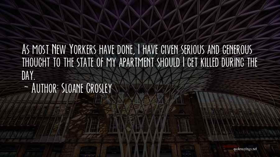 New Yorkers Quotes By Sloane Crosley