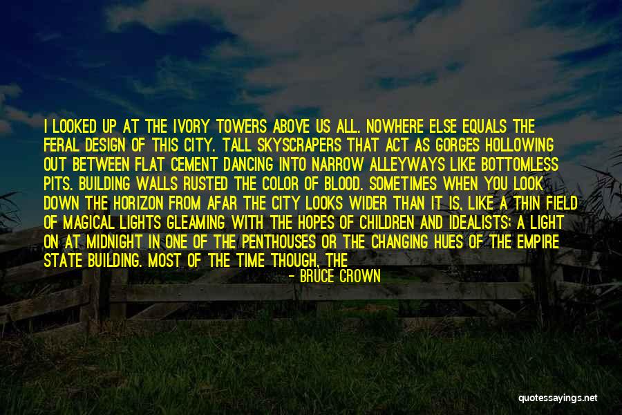 New Your City Quotes By Bruce Crown