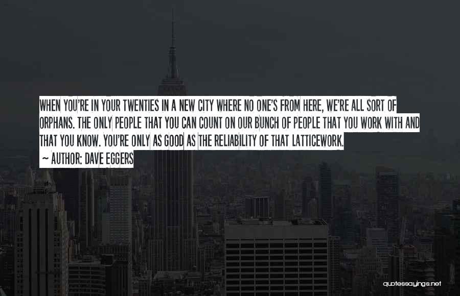 New Your City Quotes By Dave Eggers