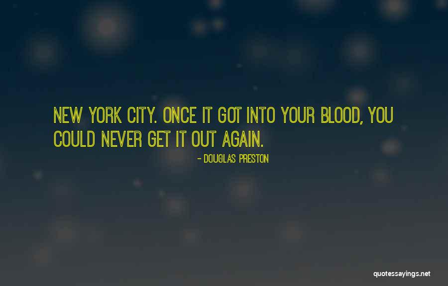 New Your City Quotes By Douglas Preston