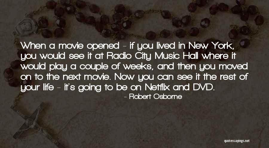 New Your City Quotes By Robert Osborne