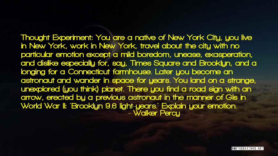 New Your City Quotes By Walker Percy