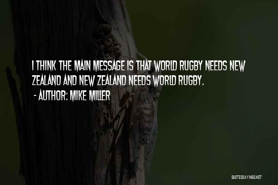 New Zealand Rugby Quotes By Mike Miller