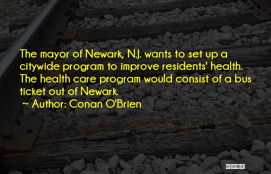 Newark Quotes By Conan O'Brien