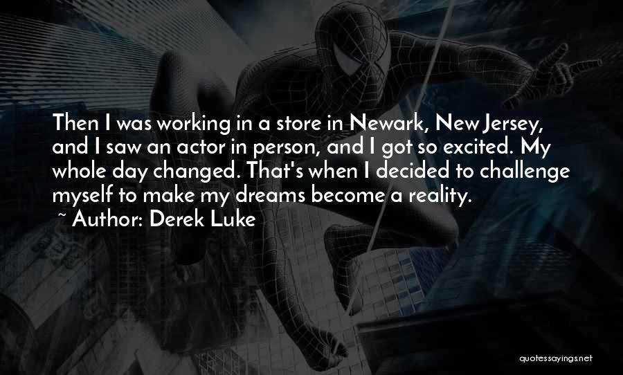 Newark Quotes By Derek Luke