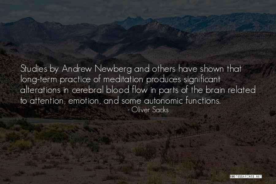Newberg Quotes By Oliver Sacks Newberg Quotes By Oliver Sacks