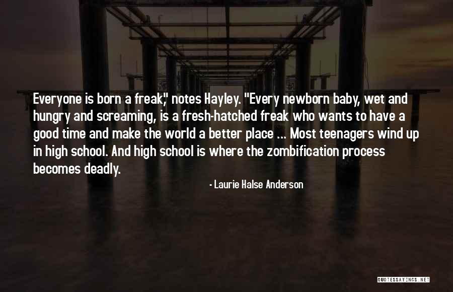 Newborn Baby Quotes By Laurie Halse Anderson