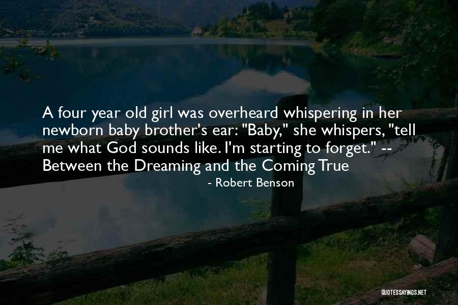 Newborn Baby Quotes By Robert Benson