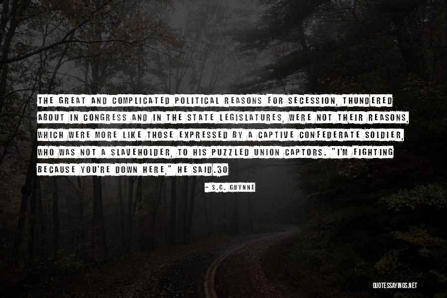 Newborough And Borough Quotes By S.C. Gwynne Newborough And Borough Quotes By S.C. Gwynne