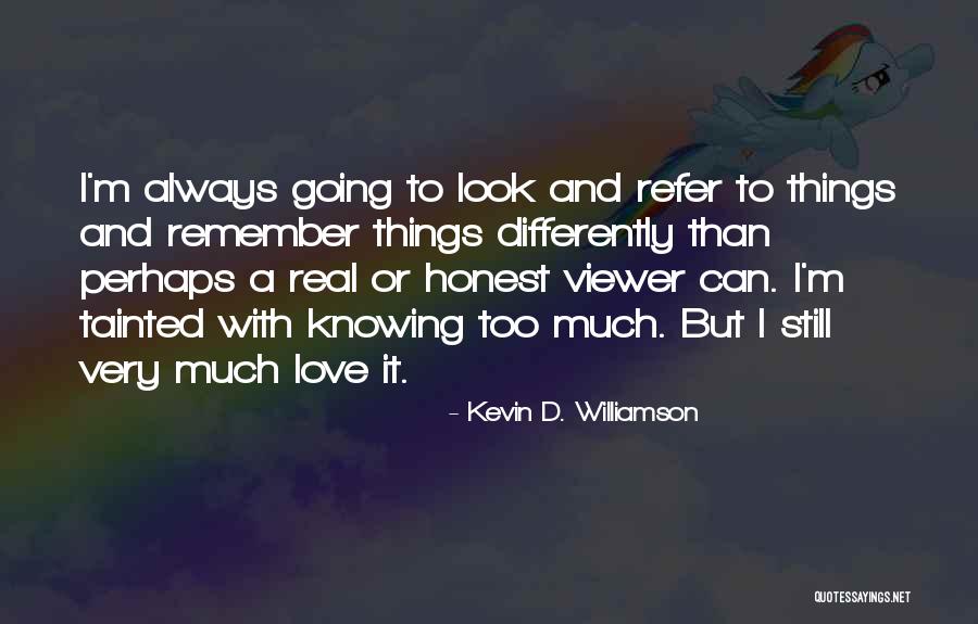 Newbound Tennis Quotes By Kevin D. Williamson Newbound Tennis Quotes By Kevin D. Williamson