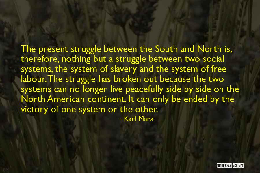 Newbrough Quotes By Karl Marx Newbrough Quotes By Karl Marx