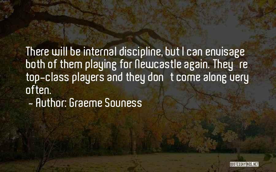 Newcastle Quotes By Graeme Souness