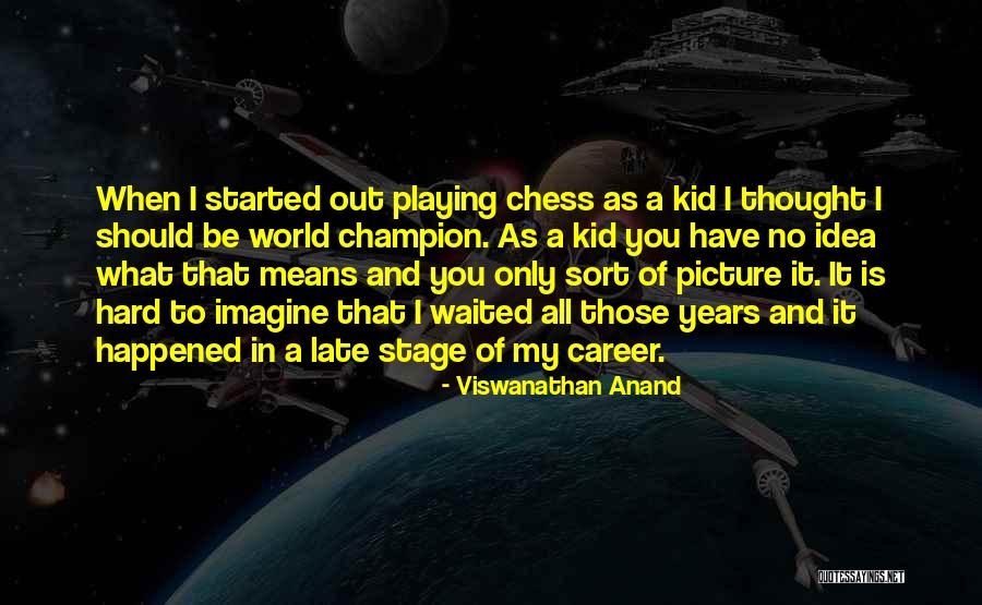 Newcomens Steam Quotes By Viswanathan Anand Newcomens Steam Quotes By Viswanathan Anand